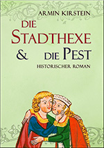 Cover: Die Stadthexe und die Pest